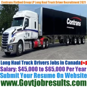 Contrans Flatbed Group LP Long Haul Truck Driver Recruitment 2021-22