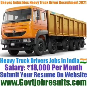 Geeyes Industries Heavy Truck Driver Recruitment 2021-22