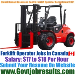Global Human Resources Centre Forklift Operator Recruitment 2021-22