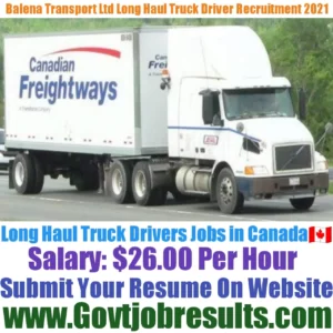 Balena Transport Ltd Long Haul Truck Driver Recruitment 2021-22