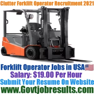 Clutter Forklift Operator Recruitment 2021-22