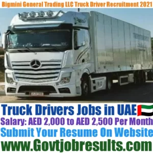 Bigmini General Trading LLC Truck Driver Recruitment 2021-22