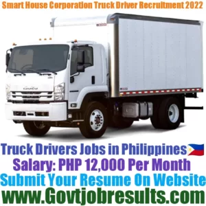Smart House Corporation Truck Driver Recruitment 2022-23