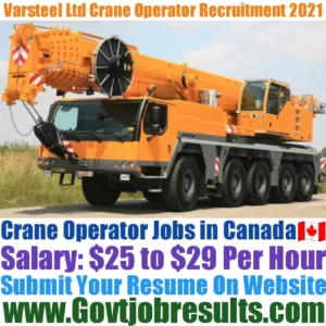 Varsteel Ltd Crane Operator Recruitment 2021-22