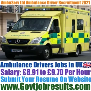 AmbuServ Ltd Ambulance Driver Recruitment 2021-22