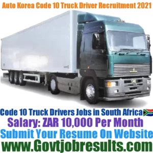 Auto Korea Code 10 Truck Driver Recruitment 2021-22
