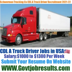 Schwerman Trucking Co CDL A Truck Driver Recruitment 2021-22