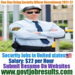 Five star Living Security Officer Recruitment 2021-22