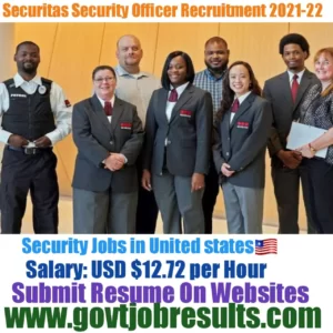 Securitas Security Officer Recruitment 2021-22