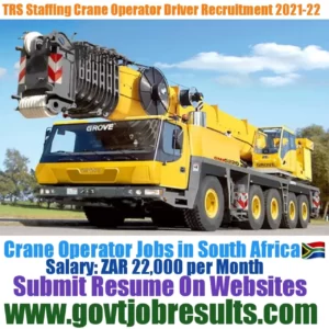 TRS Staffing Crane Operator Recruitment 2021-22