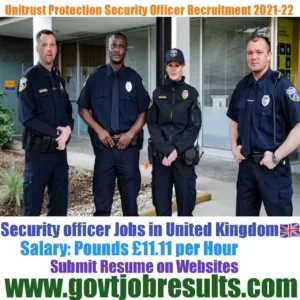 Unitrust Protection Security Officer Recruitment 2021-22