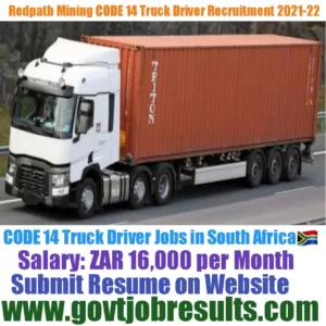 Redpath Mining CODE 14 Truck Driver Recruitment 2021-22