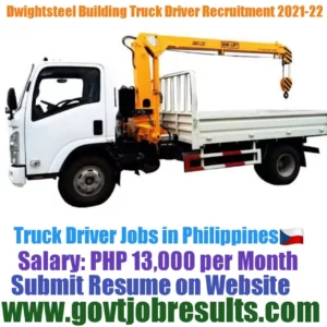 Dwightsteel Building Truck Driver Recruitment 2021-22
