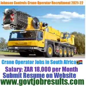 Johnson Controls Crane Operator Recruitment 2021-22
