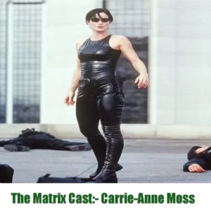 The Matrix movie Cast Carrie-Anne Moss