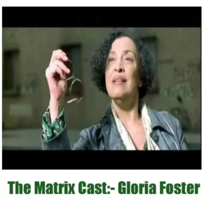 The Matrix movie Gloria Foster