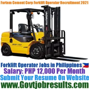 Fortem Cement Corp Forklift Operator Recruitment 2021-22
