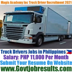Magis Academy Inc Truck Driver Recruitment 2021-22