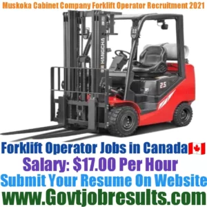 Muskoka Cabinet Company Forklift Operator Recruitment 2021-22