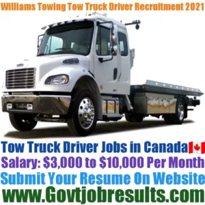 Williams Towing Tow Truck Driver Recruitment 2021-22