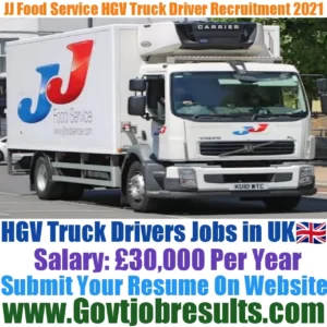 JJ Food Service HGV Truck Driver Recruitment 2021-22