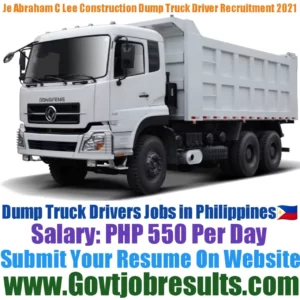 Je Abraham C Lee Construction and Development Dump Truck Driver Recruitment 2021-22
