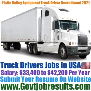 Platte Valley Equipment Truck Driver Recruitment 2021-22