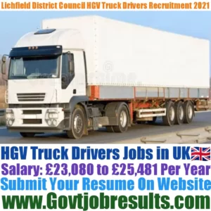 Lichfield District Council HGV Truck Driver Recruitment 2021-22
