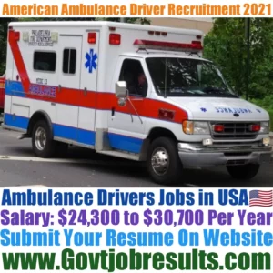 American Ambulance Driver Recruitment 2021-22