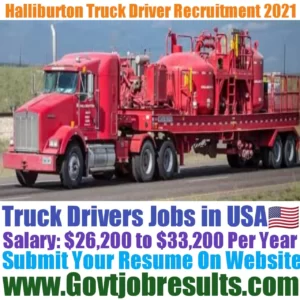 Halliburton Truck Driver Recruitment 2021-22