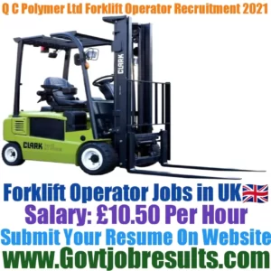 Q C Polymer Ltd Forklift Operator Recruitment 2021-22
