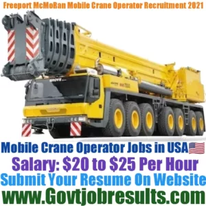 Freeport McMoRan Mobile Crane Operator Recruitment 2021-22