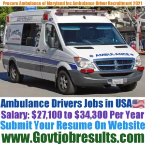 Procare Ambulance of Maryland Inc Ambulance Driver Recruitment 2021-22