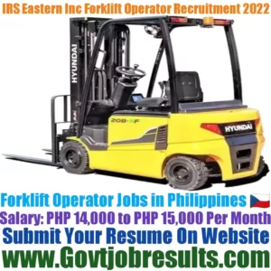 IRS Eastern Inc Forklift Operator Recruitment 2022-23