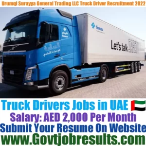 Urumqi Surayya General Trading LLC Truck Driver Recruitment 2022-23