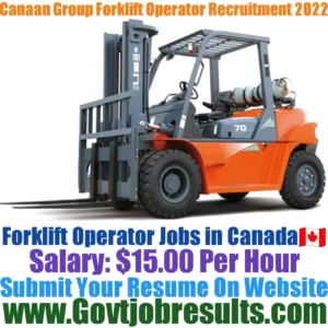 Canaan Group Forklift Operator Recruitment 2022-23