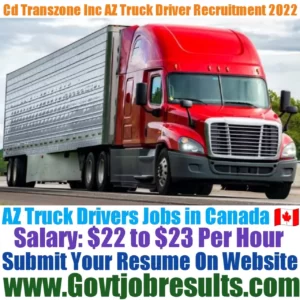 Cd Transzone Inc AZ Truck Driver Recruitment 2022-23