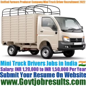 Unified Farmers Producer Company Mini Truck Driver Recruitment 2022-23