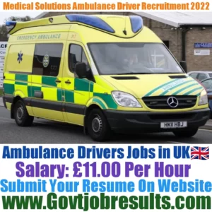 Medical Solutions Ambulance Driver Recruitment 2022-23