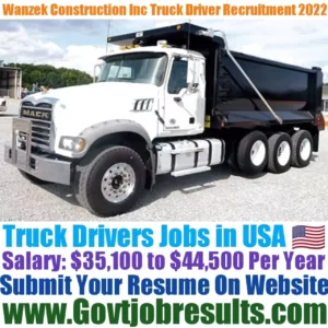 Wanzek Construction Inc Truck Driver Recruitment 2022-23