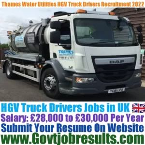 Thames Water Utilites HGV Truck Driver Recruitment 2022-23