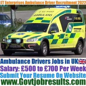 ET Enterprises Ambulance Driver Recruitment 2022-23