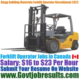 Slegg Building Materials Forklift Operator Recruitment 2022-23