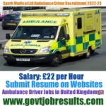 Spark Medical Ltd Ambulance Driver Recruitment 2022-23