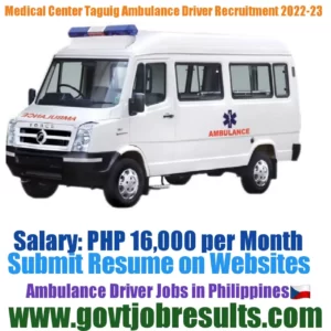 Medical Center Taguig Ambulance Driver Recruitment 2022-23