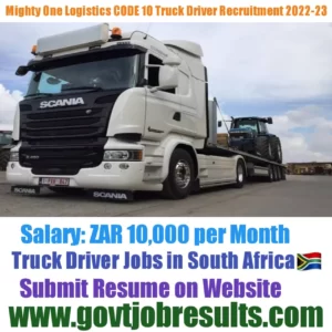 Mighty one Logistics CODE 10 Truck Driver Recruitment 2022-23