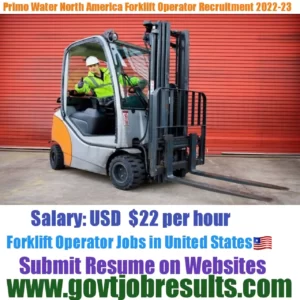 Primo Water Forklift Operator Recruitment 2022-23