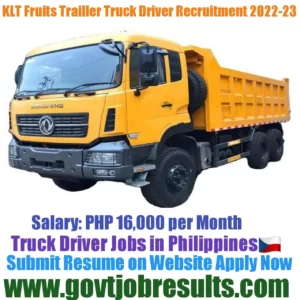 KLT Fruits Inc Truck Driver Recruitment 2022-23