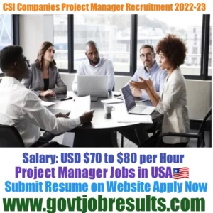 CSI Companies Project Manager Recruitment 2022-23