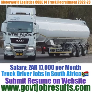 Motorword Logistics CODE 14 Truck Driver Recruitment 2022-23